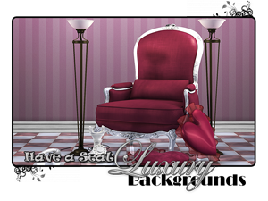 Have a Seat - Luxury - Backgrounds
